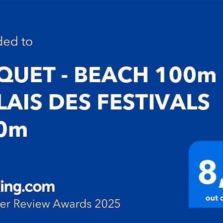 Suquet - Beach 100M & Palais Des Festivals 600M Cannes Eksteriør billede